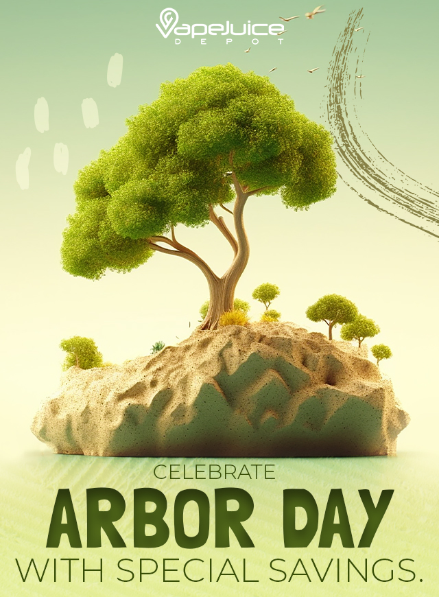 Arbor Day! Celebrate with special savings.