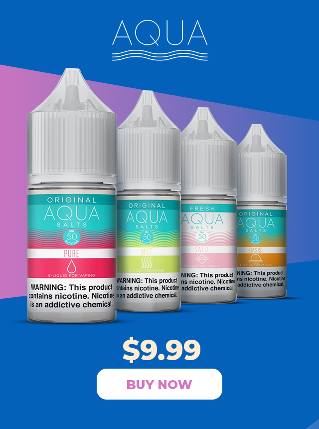 AQUA Salt eLiquids!